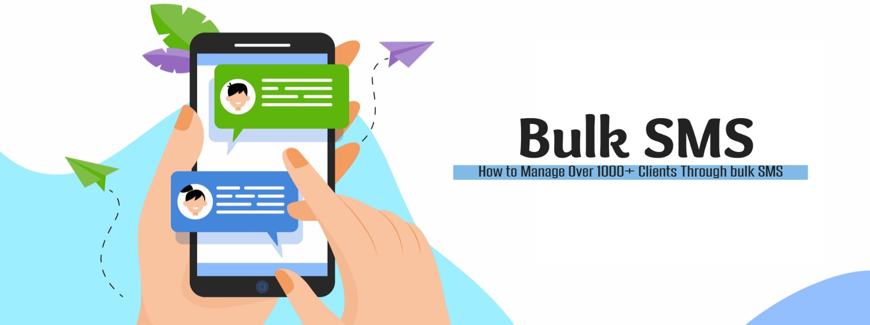 How to Manage Over 1000+ Clients Through bulk SMS